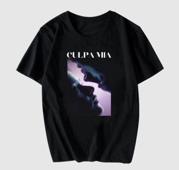My Fault Movie Culpa Mia Movie T-shirt