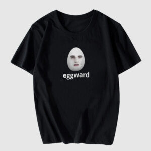 Eggward Meme T Shirt