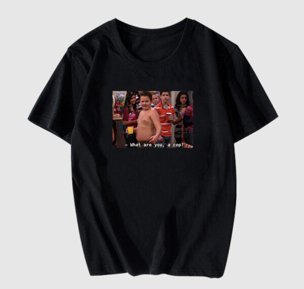 Gibby What Are You A Cop Meme T Shirt
