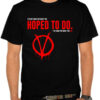 Hoped To Do - V tshirt thd