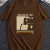 Arrival Movie T-Shirt