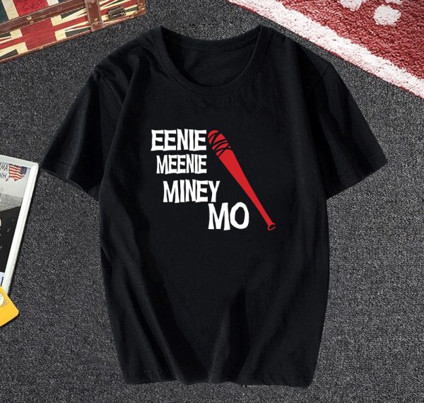 Eenie Meenie Miney Mo T Shirt