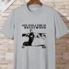 Once Upon A Time in Hollywood T-Shirt
