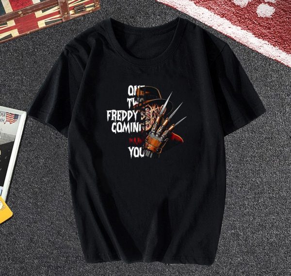 One Two Freddy’s Coming for You T Shirt