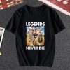 Retro 1990s Baseball Legends Never Die T Shirt