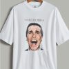 American psycho T shirt