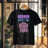 Horror Movies & Chill T-shirt