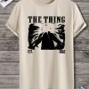 The Thing Shirt the Thing Movie Shirt