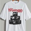 Truman Show T-Shirt