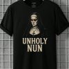 Unholy Nun T Shirt