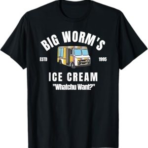 Big Worm's Ice Cream Whatchu Want T-Shirt