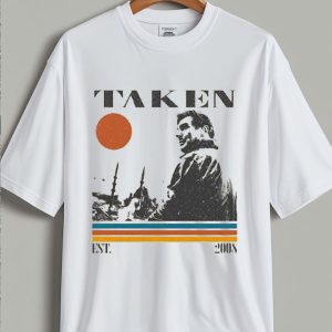 Taken Movie T Shirt
