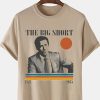 The Big Short Movie T Shirt