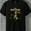 The Ogrefather T Shirt